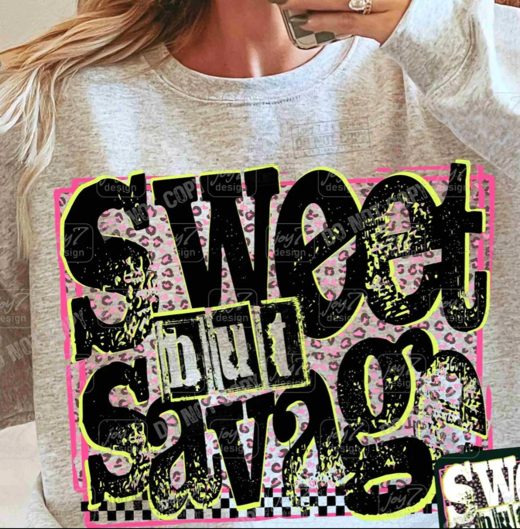 Sweet but Savage Shirt