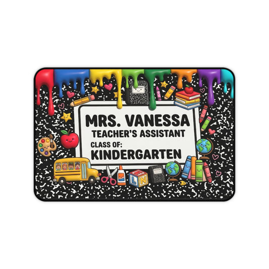 Kindergarten Teacher Desk Mat-Customized