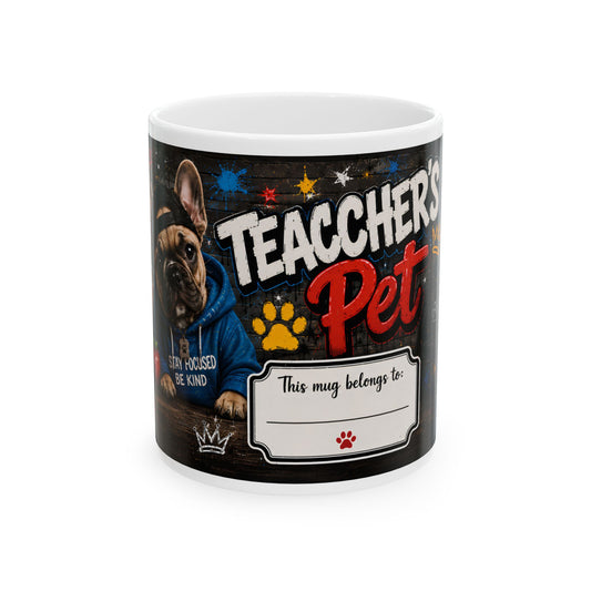 Teacher's Pet Ceramic Mug — Personalized "This May Belong To" School Coffee Cup (11oz/15oz)