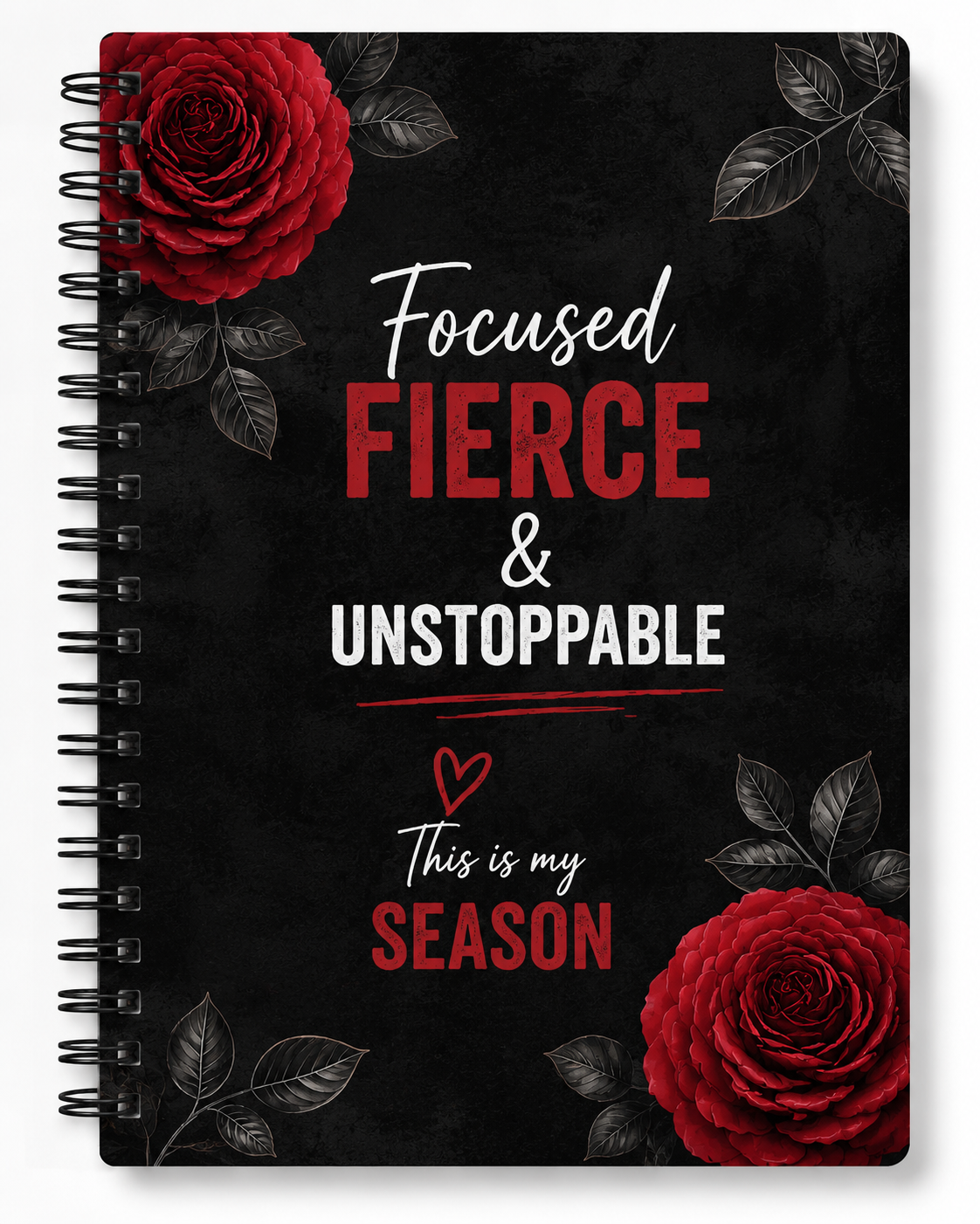Focused,  Fierce, & Unstoppable