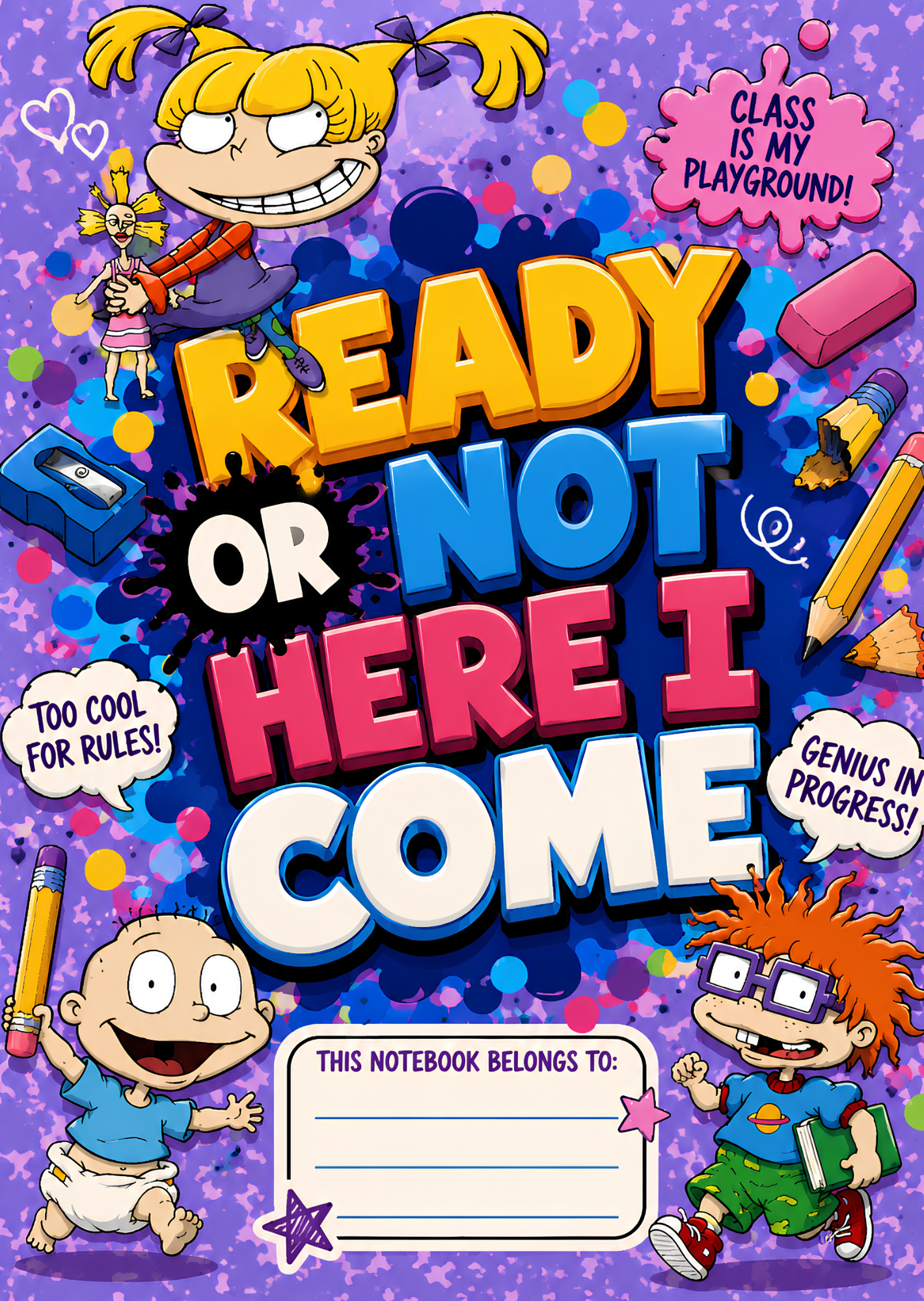 Ready Or Not Here  I  Come Digital Composition Notebook