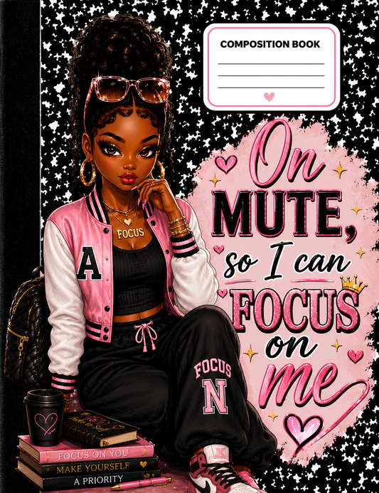 Focusing On Me Digital Composition Notebook