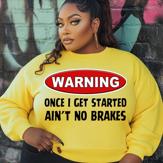 Warning Once I Get Started Shirt