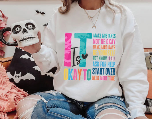 It Is OK Shirt