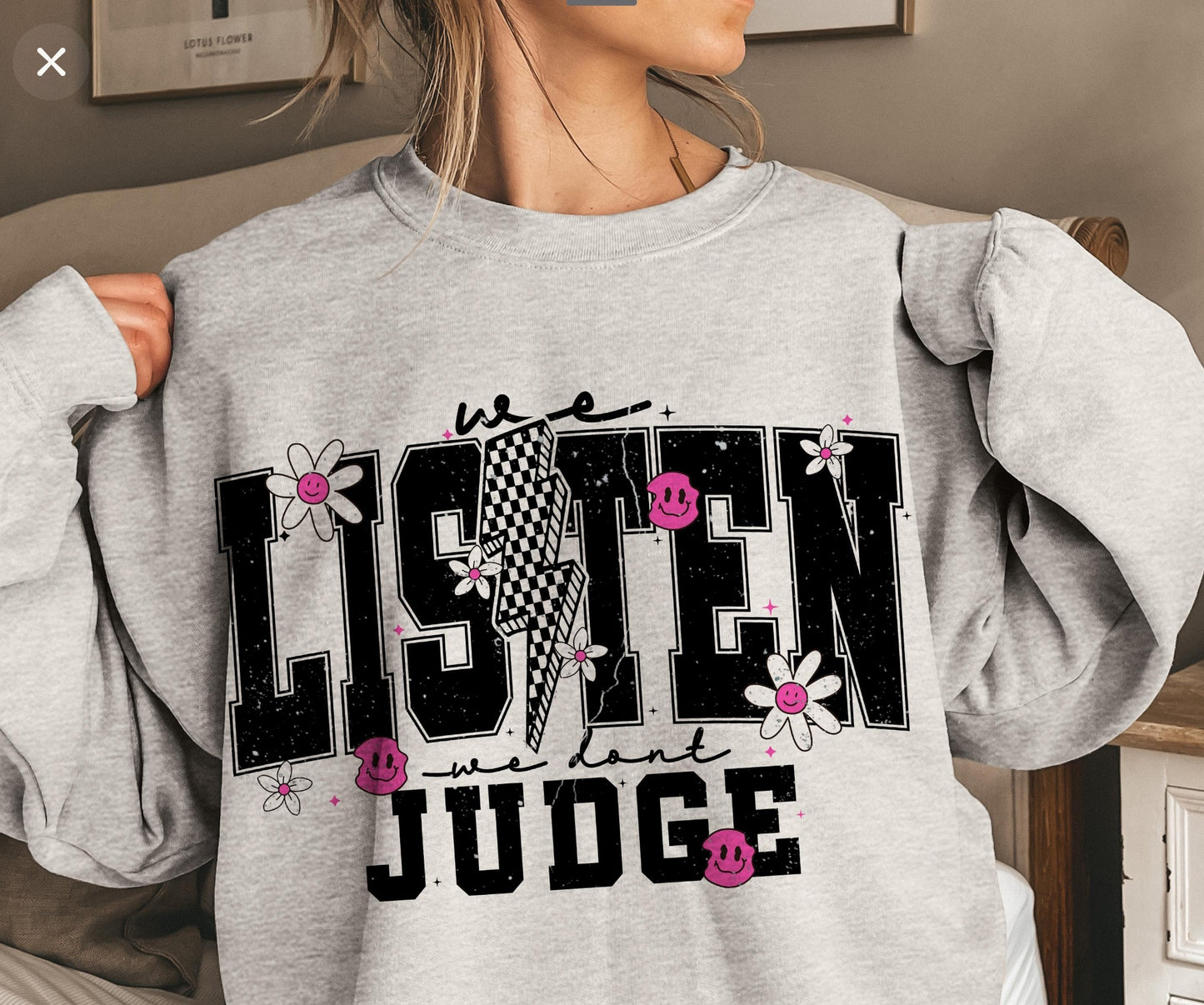 We Listen and we don't Judge